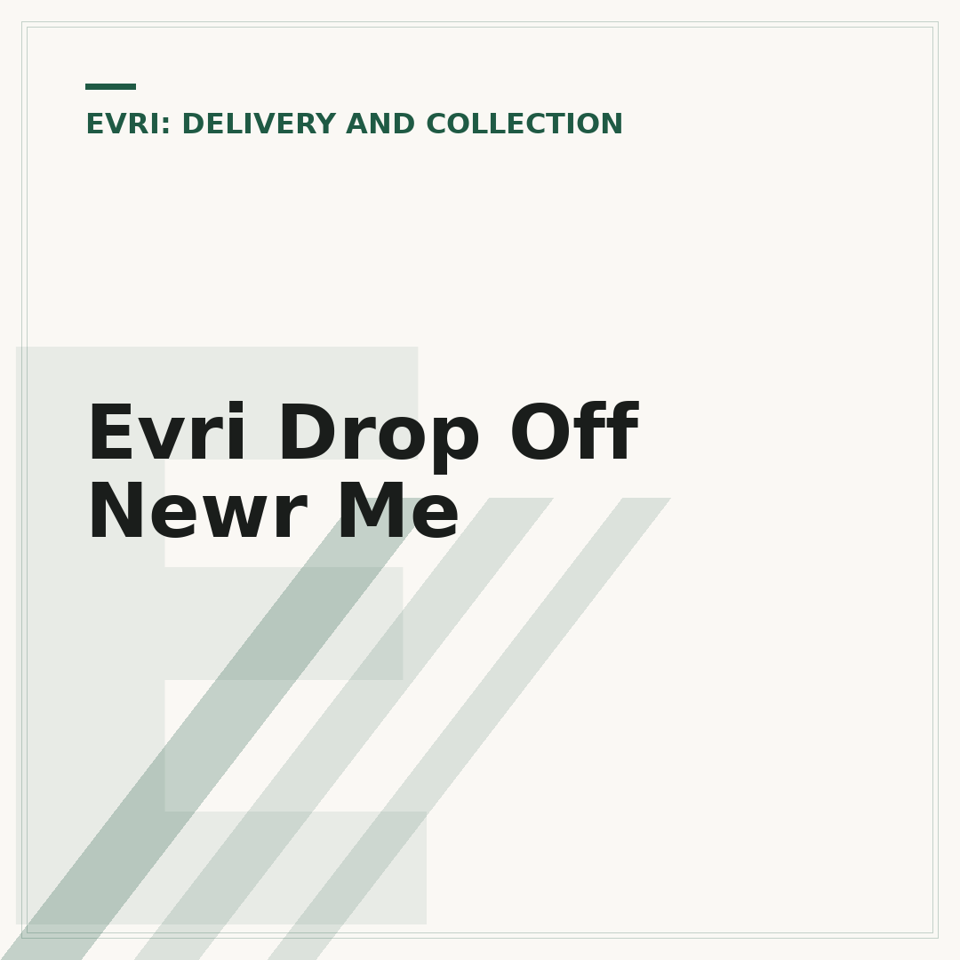 Evri Drop Off Newr Me