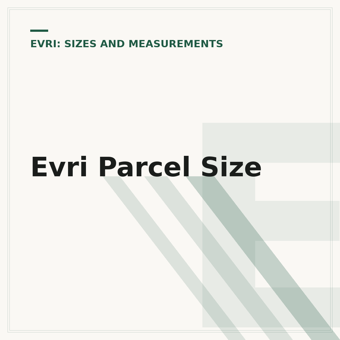 Evri Parcel Size