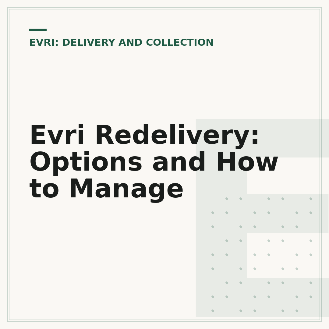 Evri Redelivery: Options and How to Manage