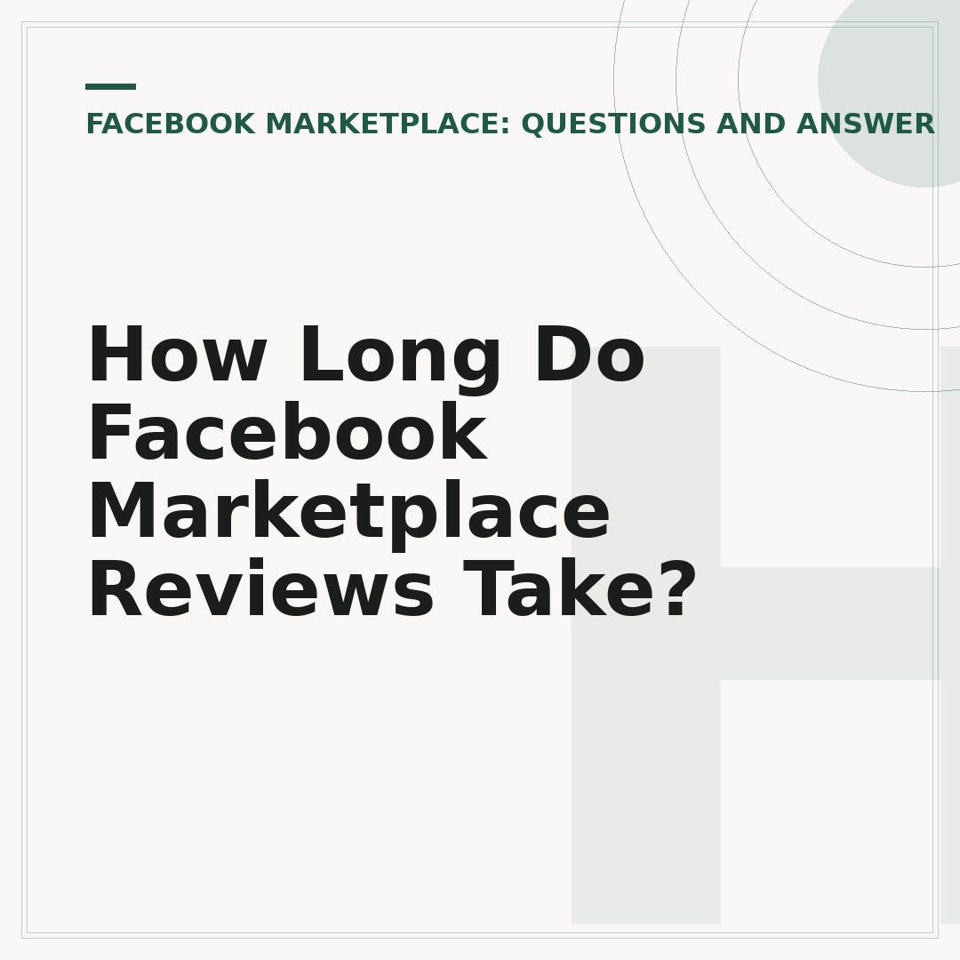 How Long Do Facebook Marketplace Reviews Take?