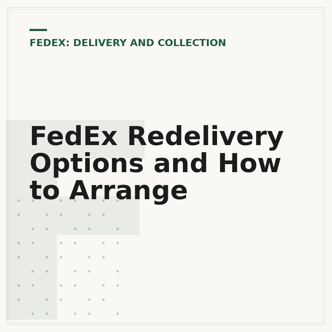 FedEx Redelivery Options and How to Arrange