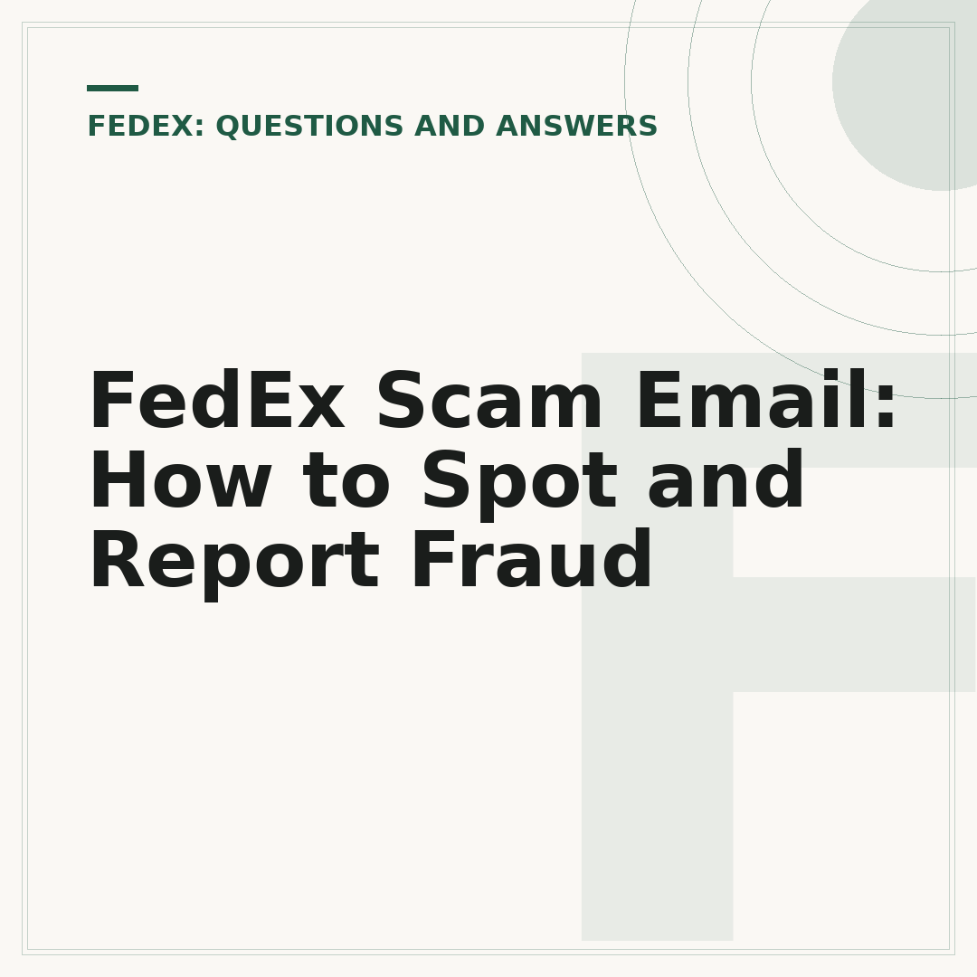 FedEx Scam Email: How to Spot and Report Fraud