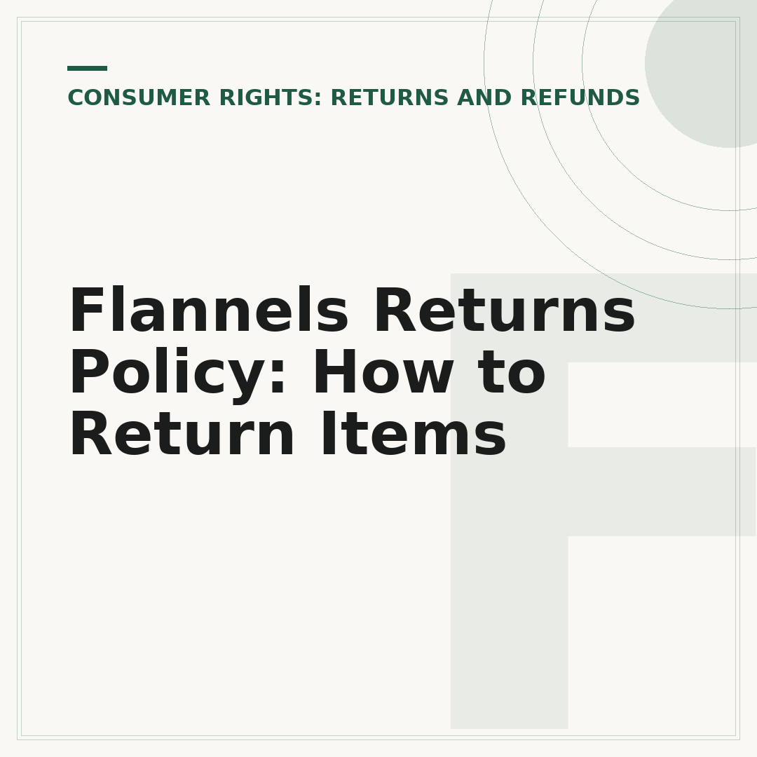 Flannels Returns Policy: How to Return Items