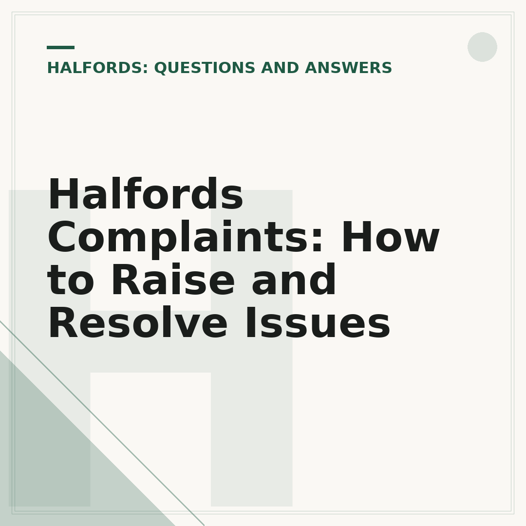 Halfords Complaints: How to Raise and Resolve Issues