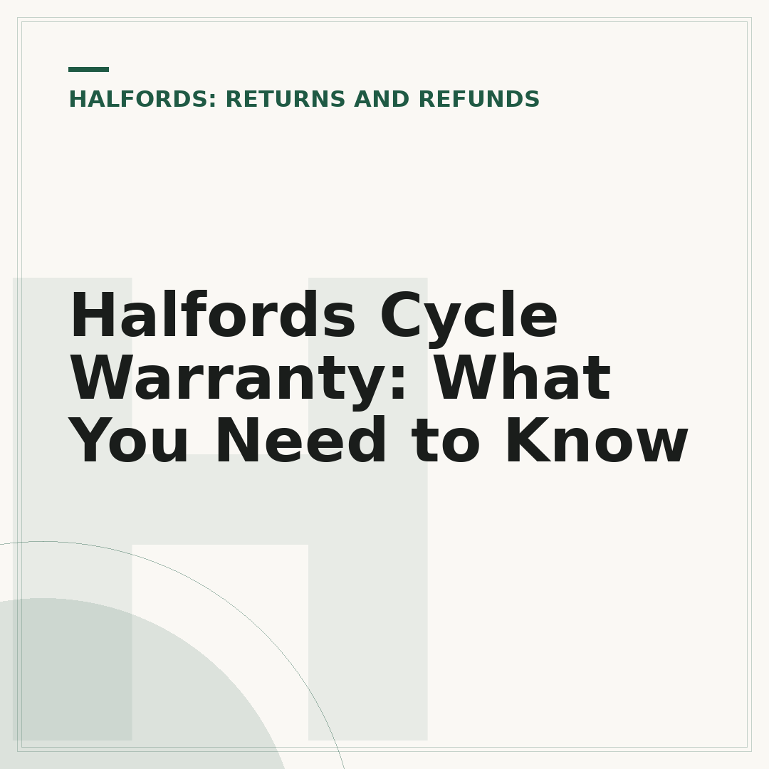 Halfords Cycle Warranty: What You Need to Know
