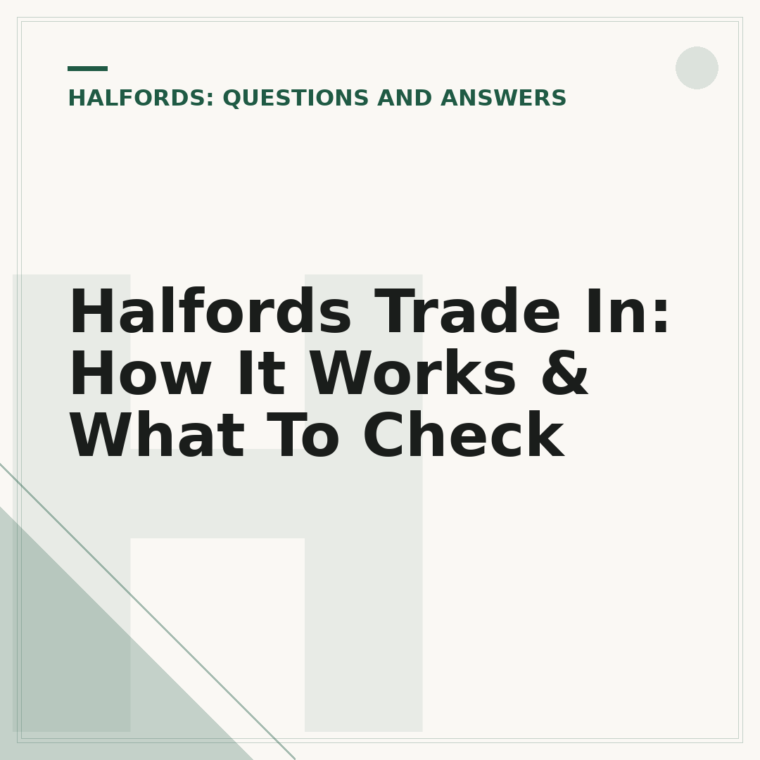 Halfords Trade In: How It Works & What To Check
