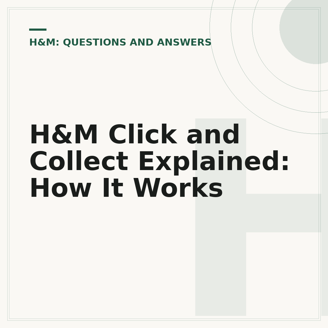 H&M Click and Collect Explained: How It Works