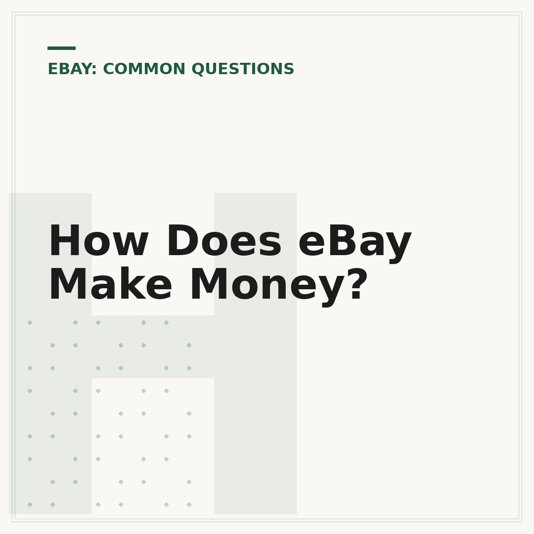 How Does eBay Make Money?