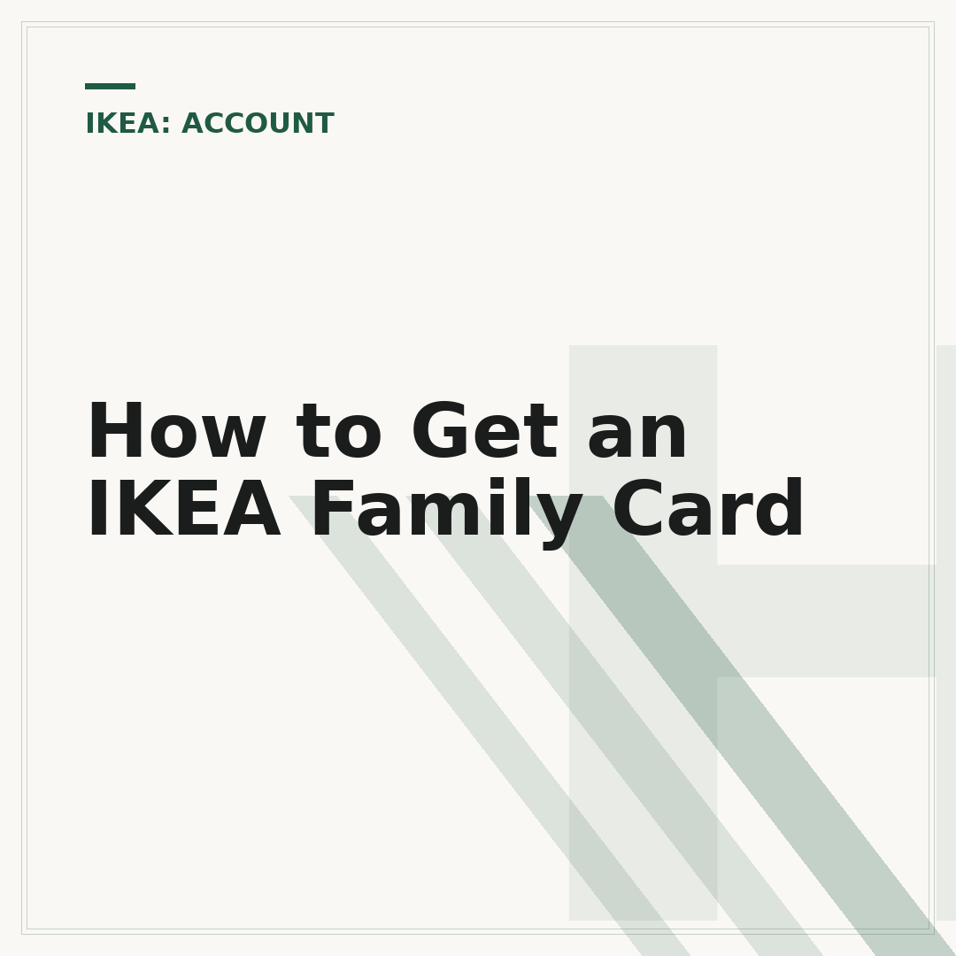 How to Get an IKEA Family Card