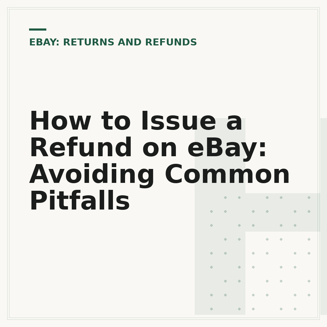 How to Issue a Refund on eBay: Avoiding Common Pitfalls