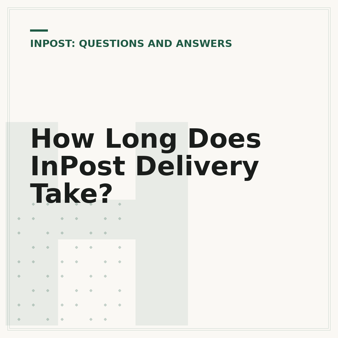 How Long Does InPost Delivery Take?