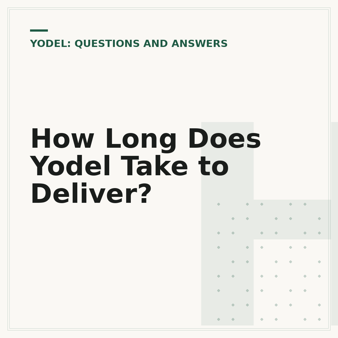 How Long Does Yodel Take to Deliver?