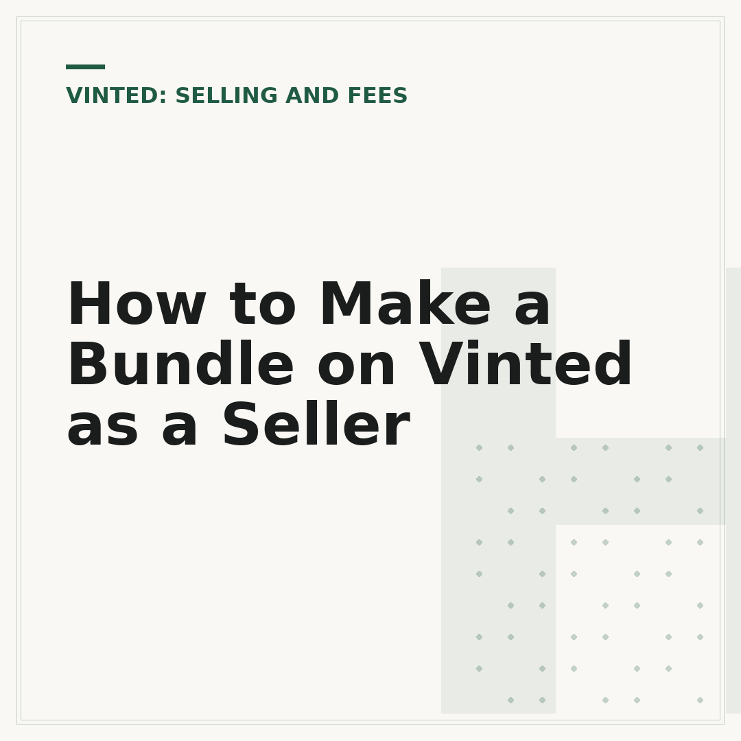 How to Make a Bundle on Vinted as a Seller