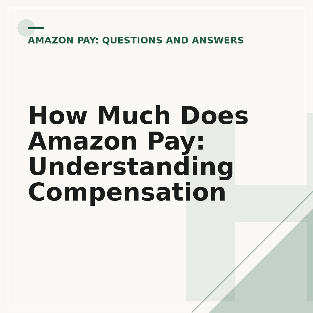 How Much Does Amazon Pay: Understanding Compensation