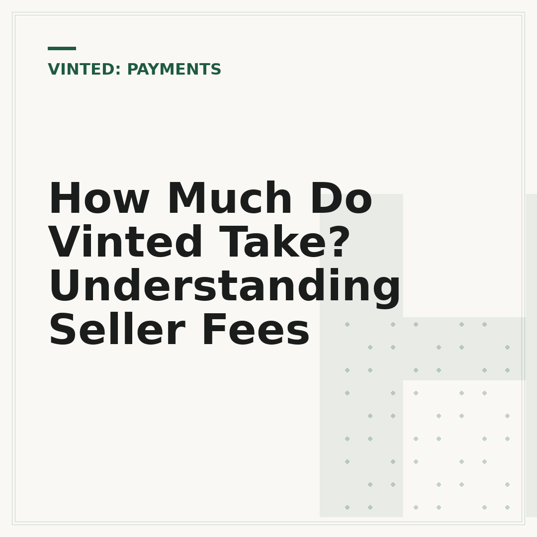 How Much Do Vinted Take? Understanding Seller Fees