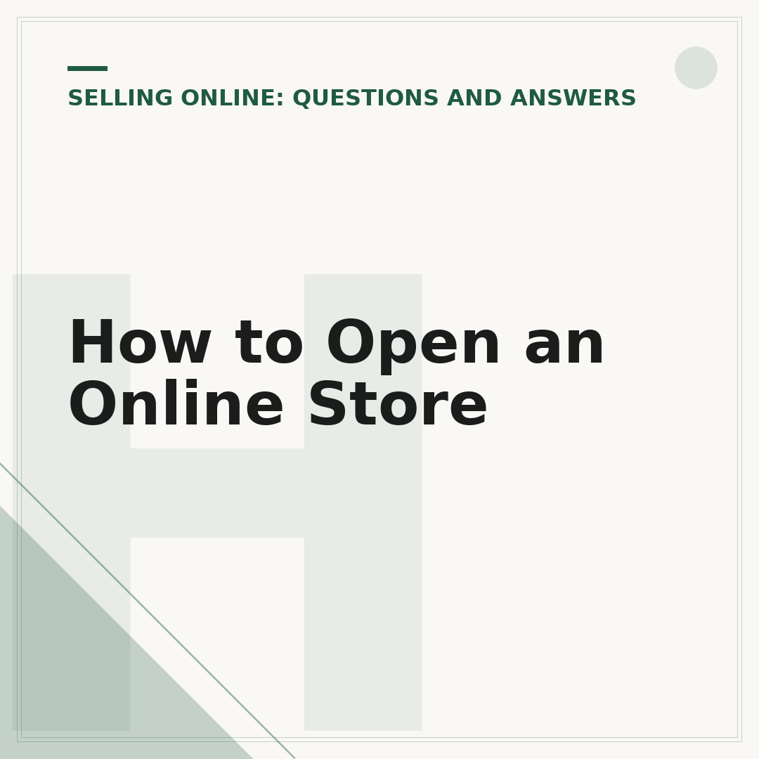 How to Open an Online Store
