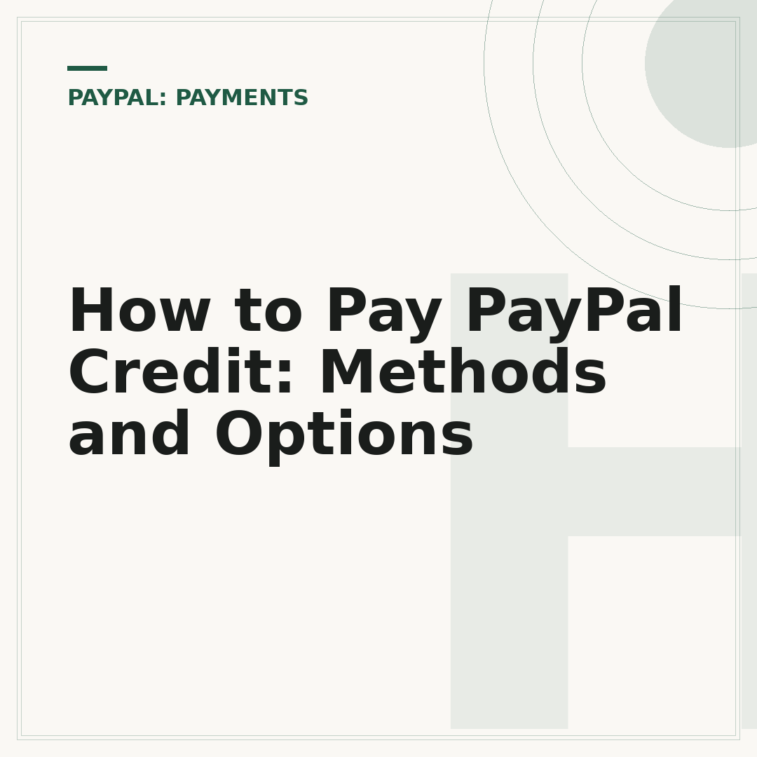 How to Pay PayPal Credit: Methods and Options