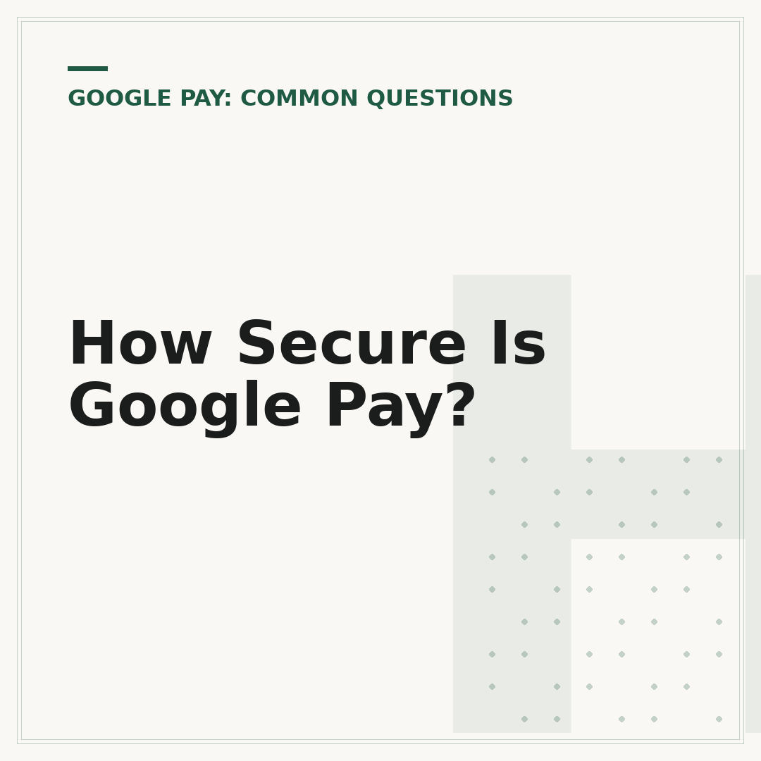 How Secure Is Google Pay?