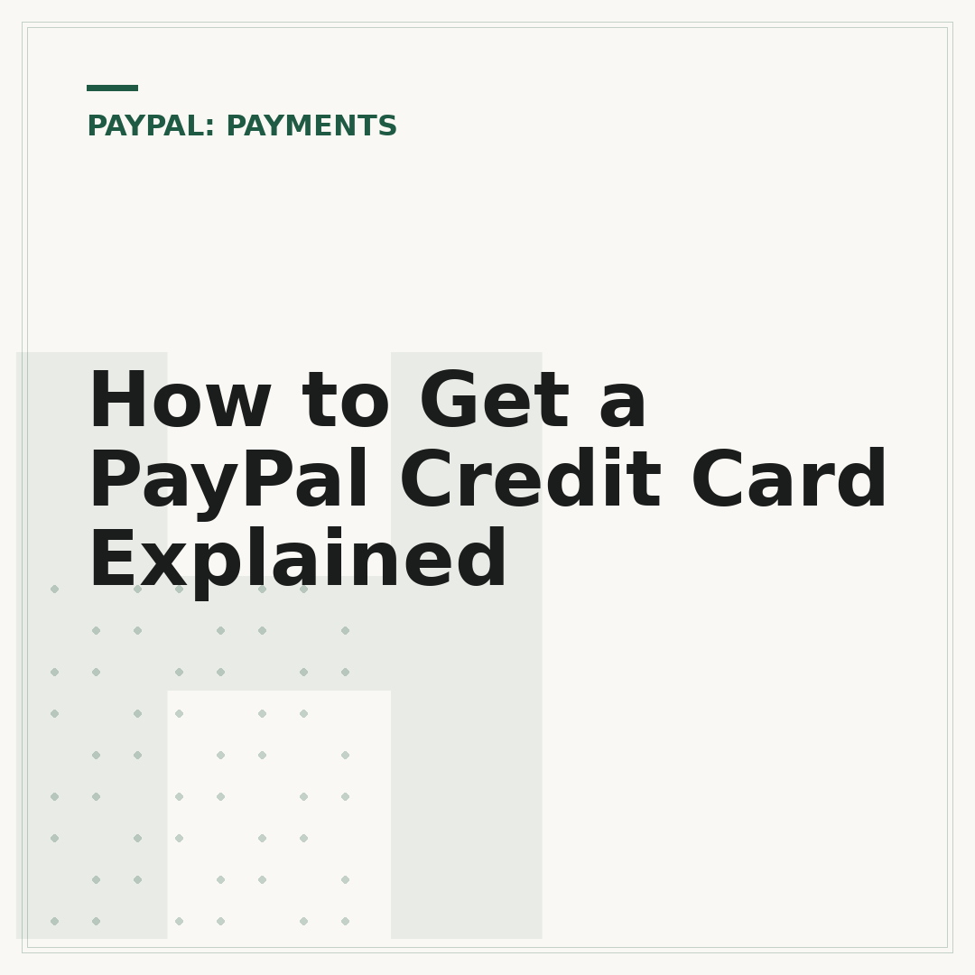 How to Get a PayPal Credit Card Explained