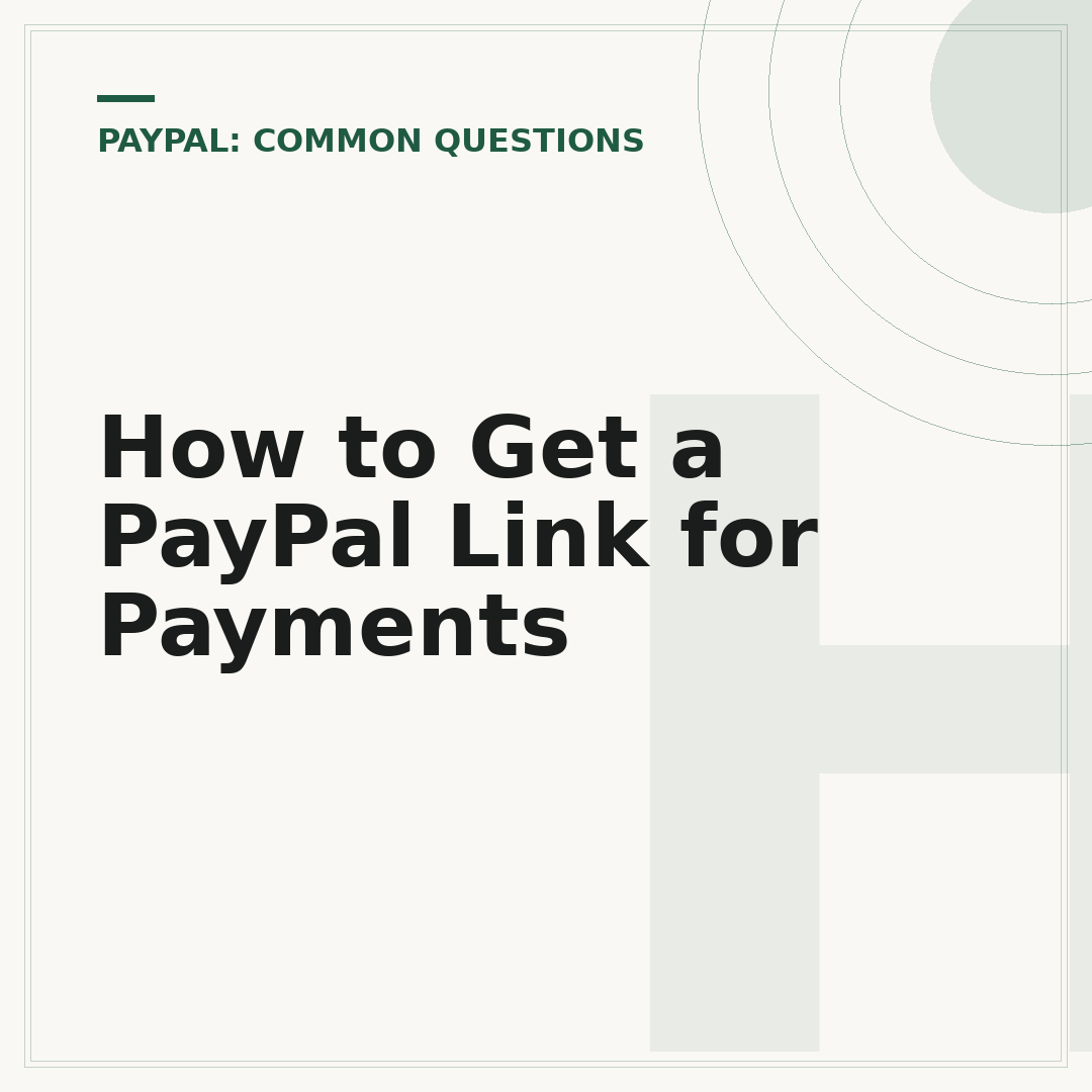 How to Get a PayPal Link for Payments