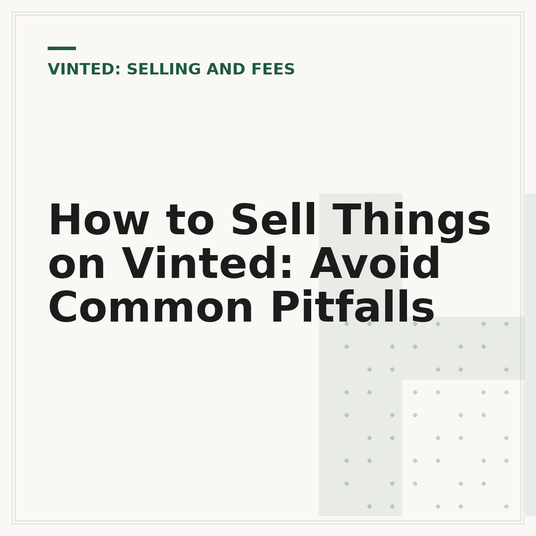 How to Sell Things on Vinted: Avoid Common Pitfalls