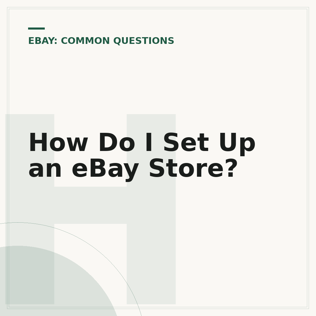 How Do I Set Up an eBay Store?