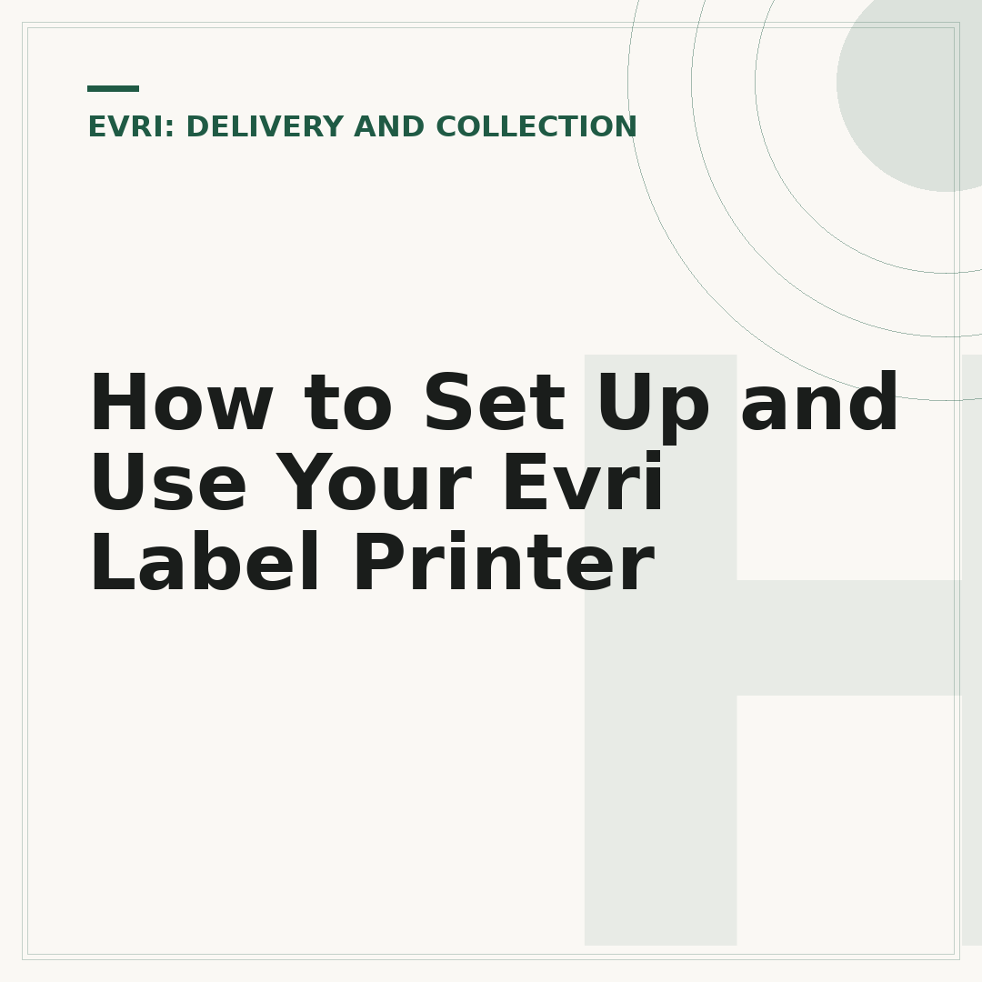 How to Set Up and Use Your Evri Label Printer
