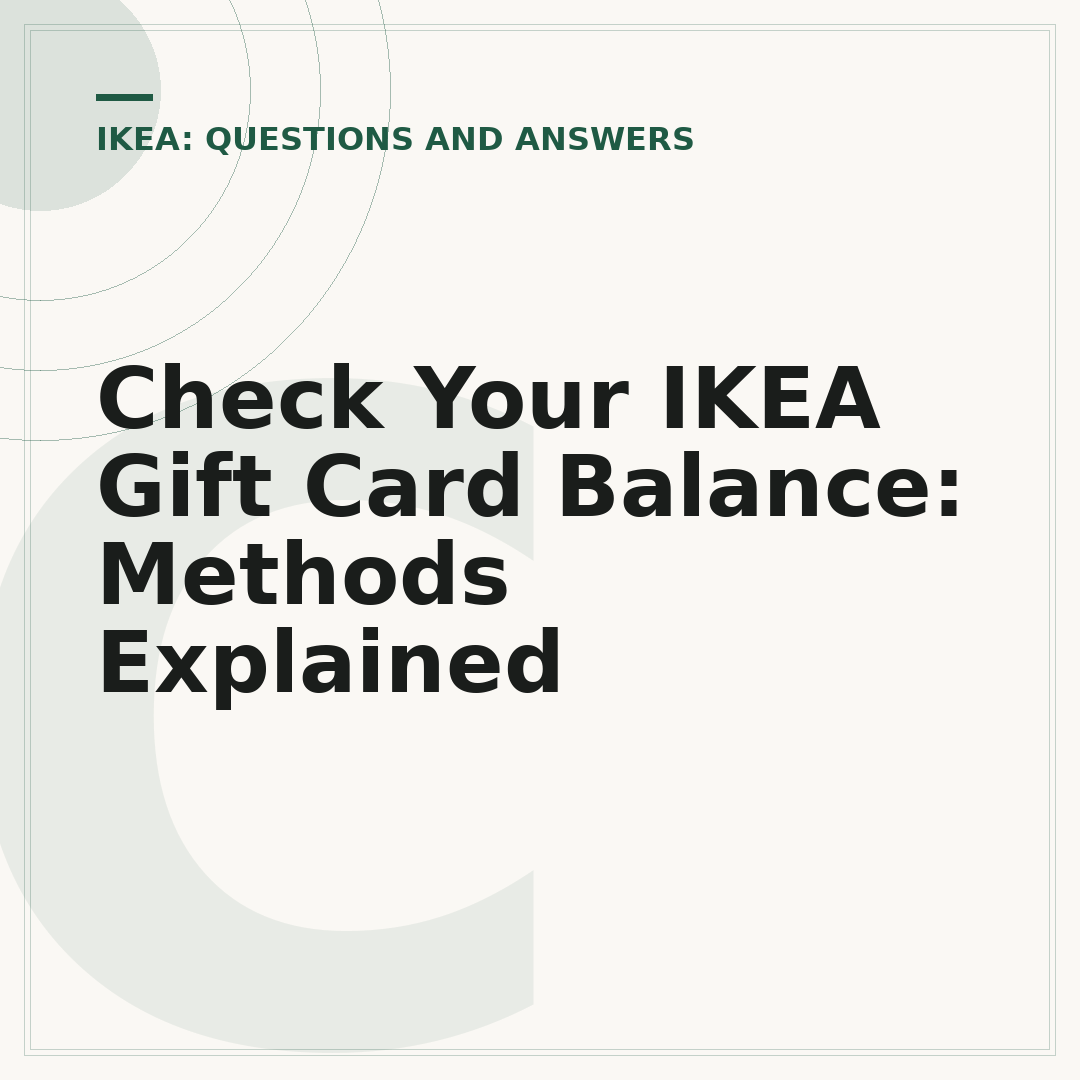 Check Your IKEA Gift Card Balance: Methods Explained