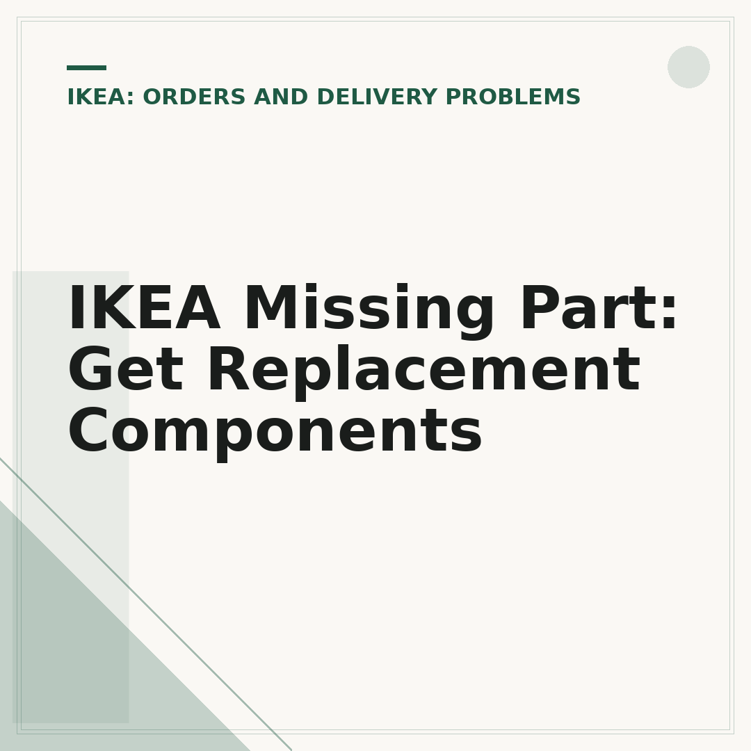 IKEA Missing Part: Get Replacement Components