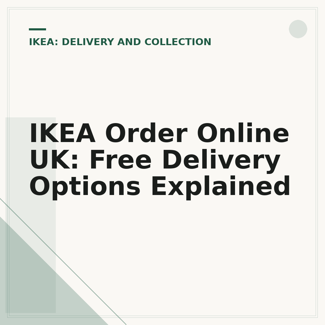 IKEA Order Online UK: Free Delivery Options Explained