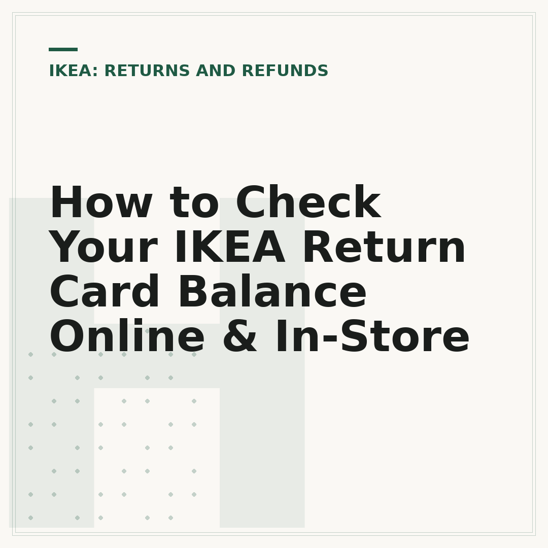 How to Check Your IKEA Return Card Balance Online & In-Store