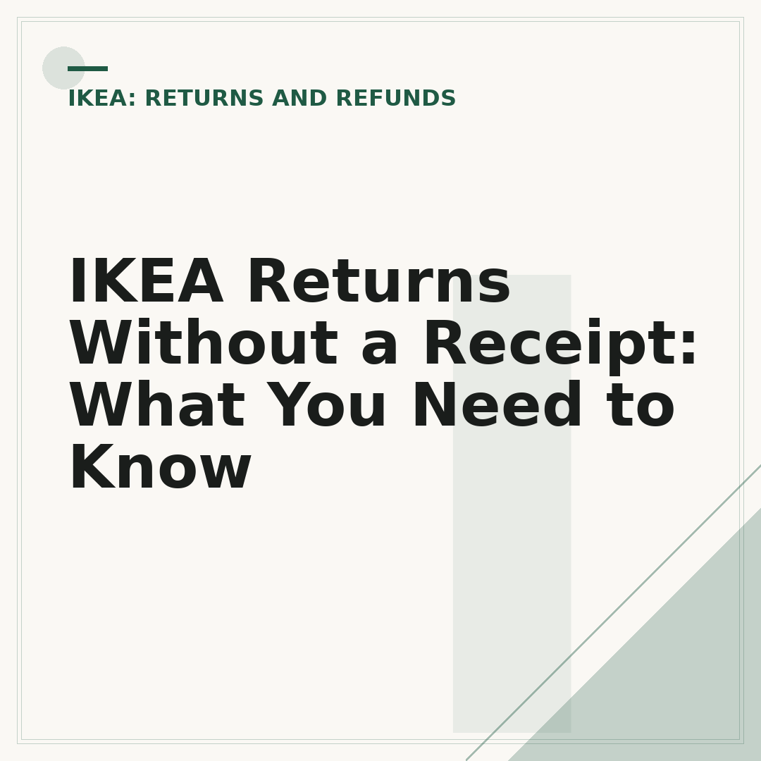 IKEA Returns Without a Receipt: What You Need to Know