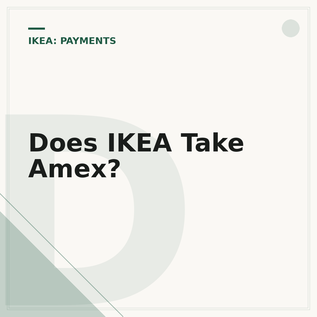 Does IKEA Take Amex?