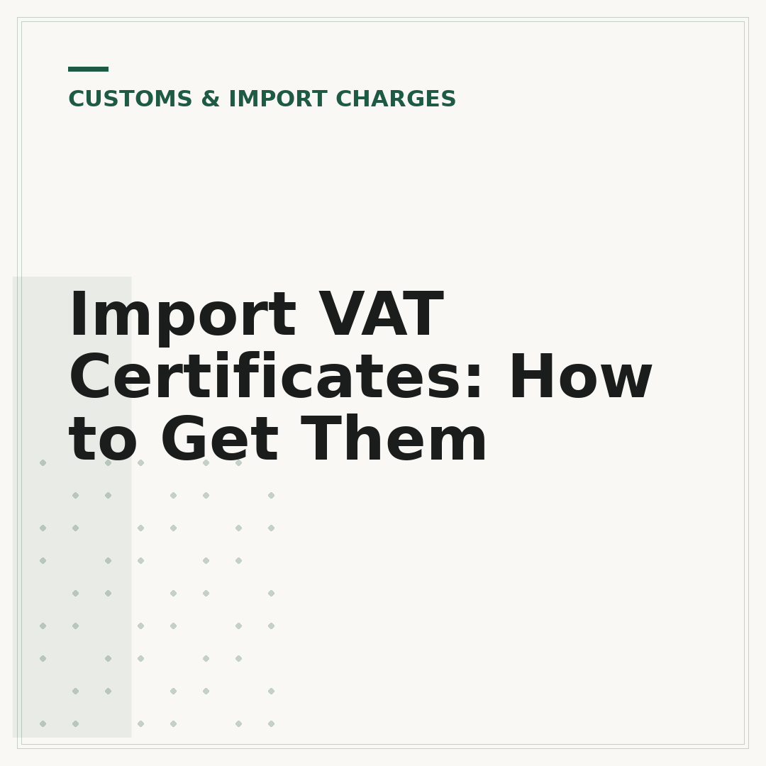 Import VAT Certificates: How to Get Them
