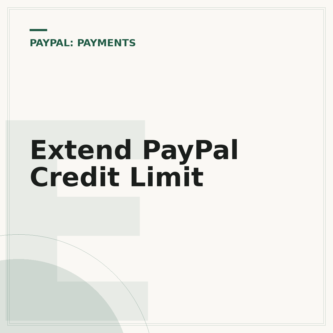 Extend PayPal Credit Limit