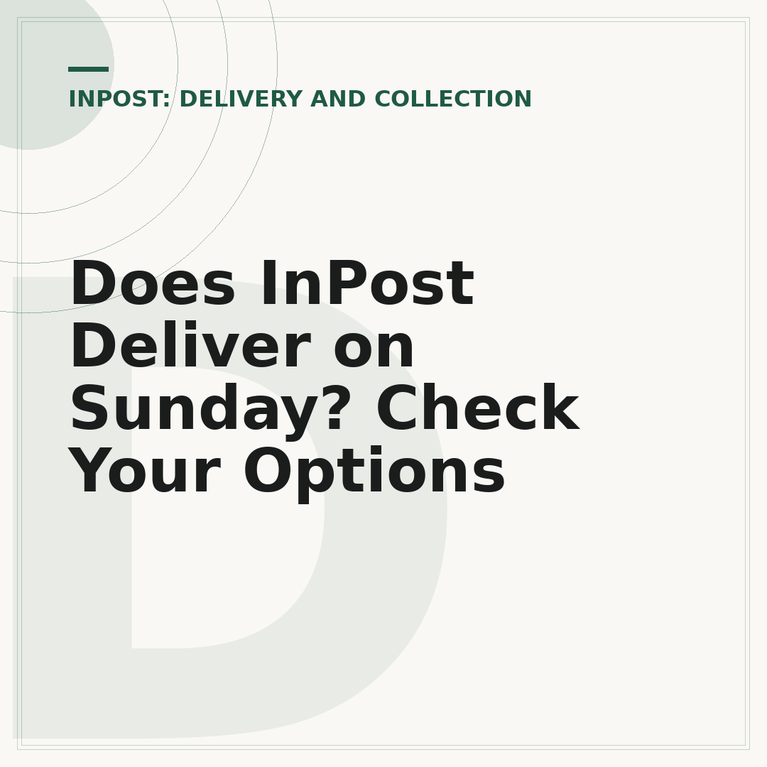 Does InPost Deliver on Sunday? Check Your Options