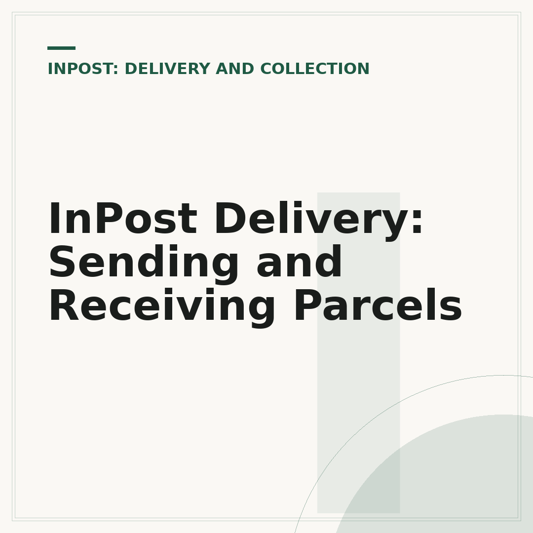 InPost Delivery: Sending and Receiving Parcels