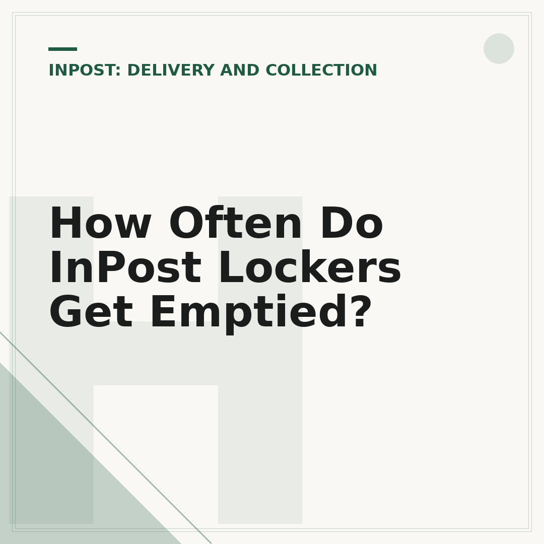 How Often Do InPost Lockers Get Emptied?