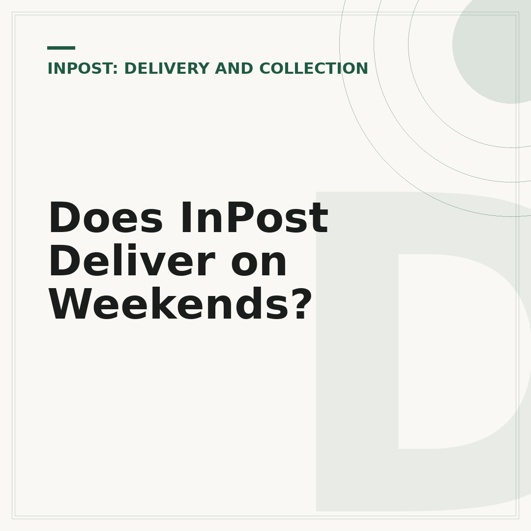 Does InPost Deliver on Weekends?