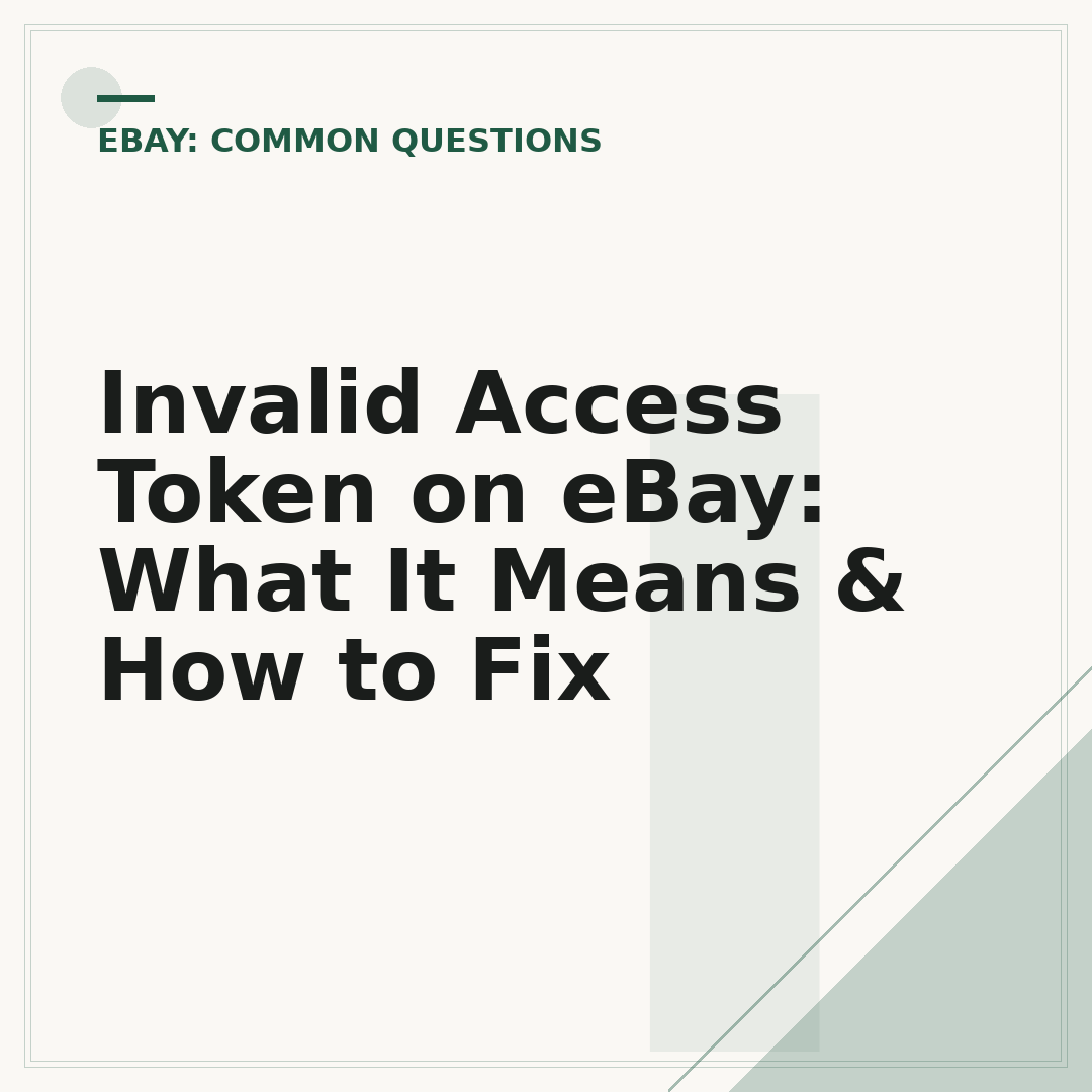 Invalid Access Token on eBay: What It Means & How to Fix