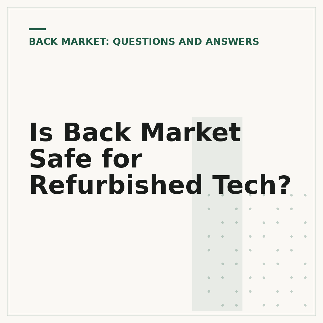 Is Back Market Safe for Refurbished Tech?