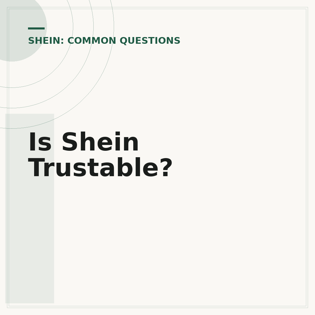 Is Shein Trustable?
