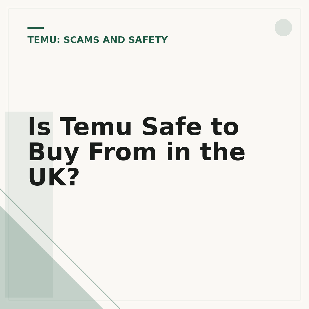 Is Temu Safe to Buy From in the UK?