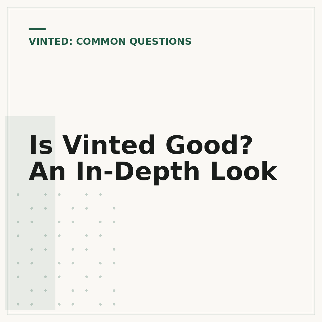 Is Vinted Good? An In-Depth Look