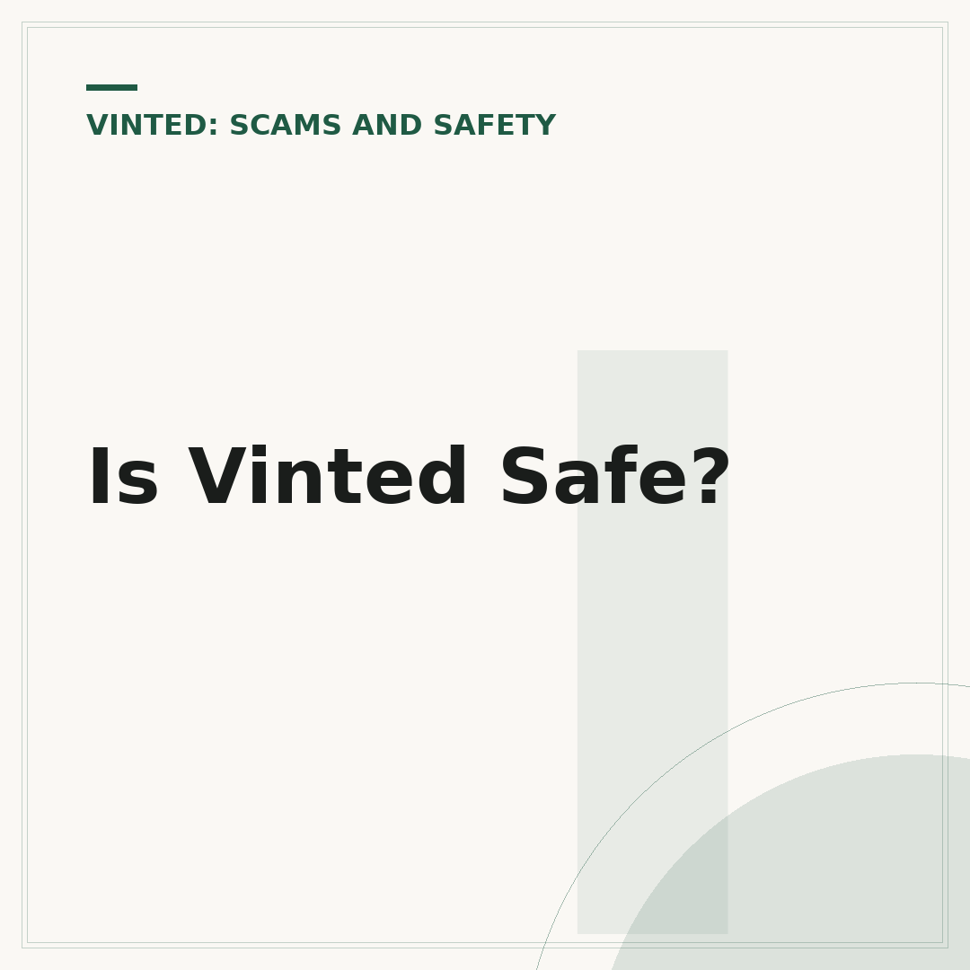 Is Vinted Safe?