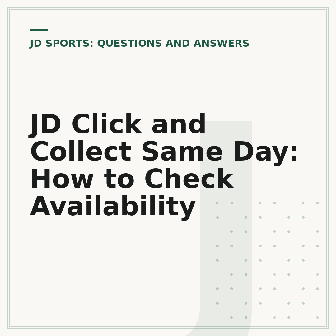 JD Click and Collect Same Day: How to Check Availability