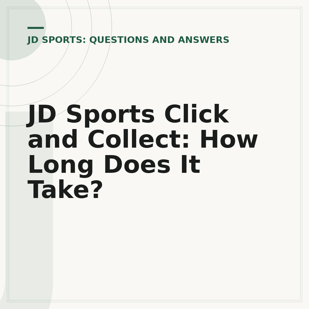 JD Sports Click and Collect: How Long Does It Take?