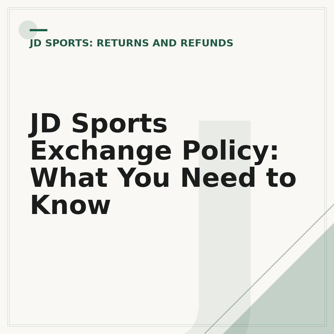 JD Sports Exchange Policy: What You Need to Know