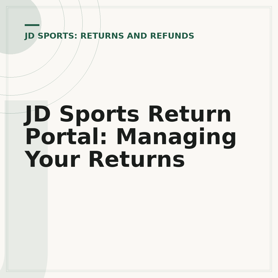 JD Sports Return Portal: Managing Your Returns