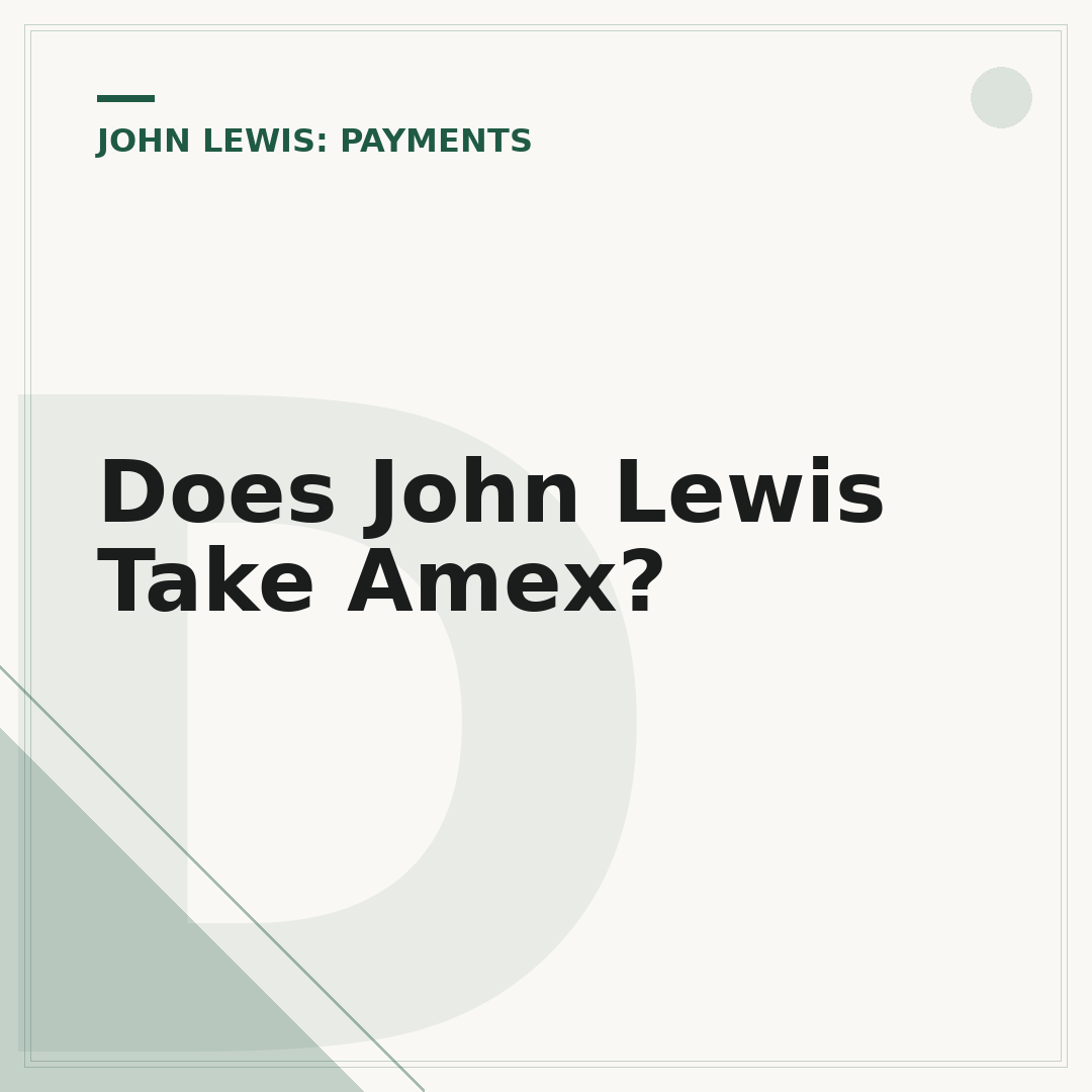 Does John Lewis Take Amex?